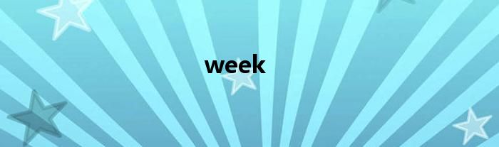 week